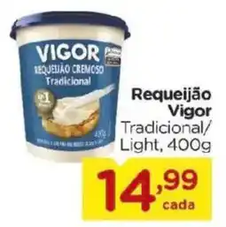 Carrefour Bairro Requeijão Vigor Tradicional/ Light, oferta