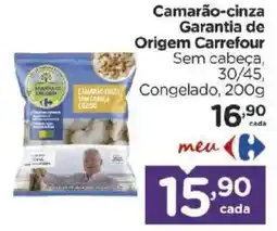 Carrefour Bairro Camarão-cinza Garantia de Origem Carrefour oferta