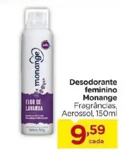 Carrefour Bairro Desodorante feminino Monange oferta