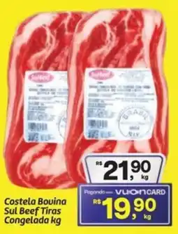 Fort Atacadista Costela Bovina Sul Beef Tiras Congelada oferta