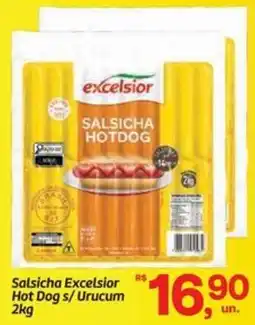 Fort Atacadista Salsicha Excelsior Hot Dog s/Urucum oferta