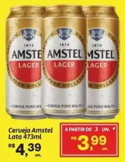 Fort Atacadista Cerveja Amstel Lata oferta