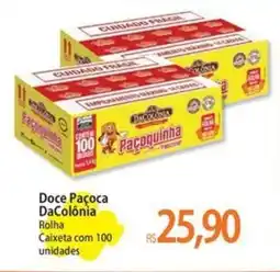Atacadão Doce Paçoca DaColônia oferta