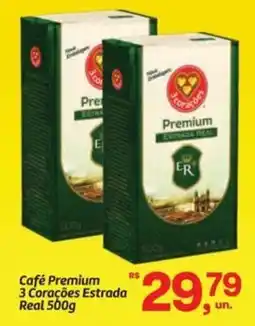 Fort Atacadista Café Premium 3 Corações Estrada Real oferta