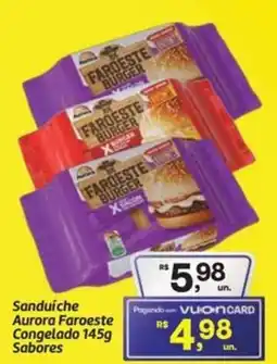 Fort Atacadista Sanduíche Aurora Faroeste Congelado Sabores oferta