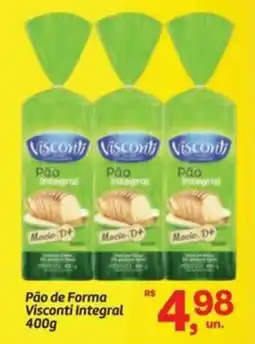 Fort Atacadista Pão de Forma Visconti Integral oferta