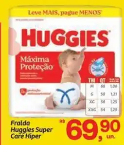 Fort Atacadista Fralda Huggies Super Care Hiper oferta