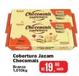 Supermercados Mateus Cobertura Jazam Chocomais Branco oferta