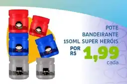 Bergamais Supermercados Pote bandeirante super heróis oferta