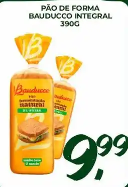 Unicompra Pão de forma bauducco integral oferta
