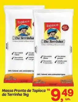 Fort Atacadista Massa Pronta de Tapioca da Terrinha oferta