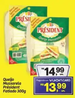 Fort Atacadista Queijo Mussarela Président Fatiado oferta