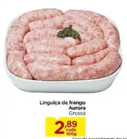 Carrefour Linguiça de frango Aurora Grossa oferta
