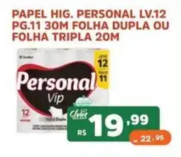 Supermercados Pague Menos Papel hig. personal lv.12 pg.11 30m folha dupla ou folha tripla 20m oferta