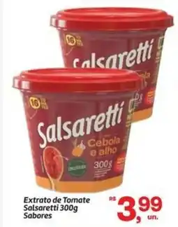 Fort Atacadista Extrato de Tomate Salsaretti Sabores oferta