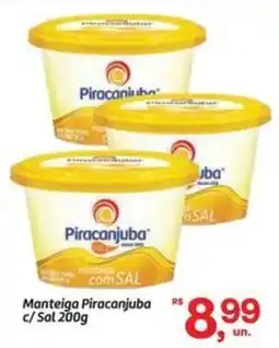 Fort Atacadista Manteiga Piracanjuba c/ Sal oferta