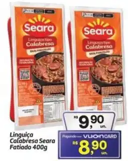 Fort Atacadista Linguiça Calabresa Seara Fatiado oferta