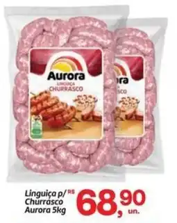 Fort Atacadista Linguiça p/ Churrasco Aurora oferta