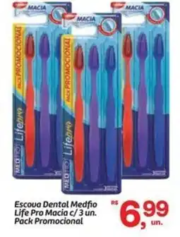 Fort Atacadista Escova Dental Medfio Life Pro Macia c/3 un. Pack Promocional oferta