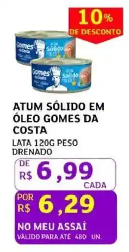 Assaí Atacadista Atum sólido em óleo gomes da costa oferta