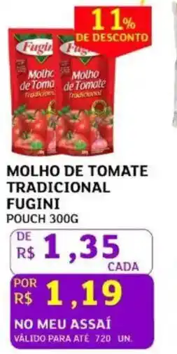 Assaí Atacadista Molho de tomate tradicional fugini pouch oferta