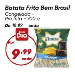 Dia Batata Frita Bem Brasil oferta