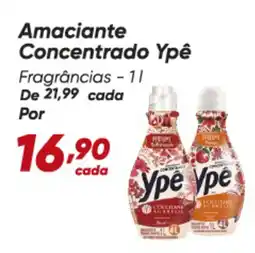 Dia Amaciante Concentrado Ypê Fragrâncias oferta