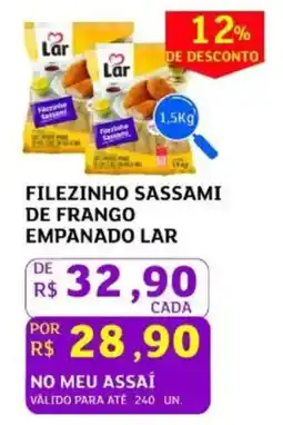 Assaí Atacadista Filezinho sassami de frango empanado lar oferta