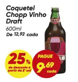 Dia Coquetel Chopp Vinho Draft oferta