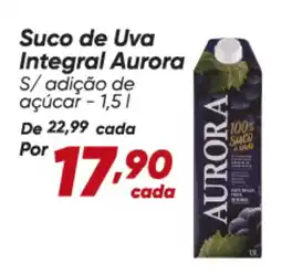 Dia Suco de Uva Integral Aurora oferta