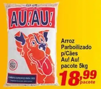 Arroz Parbolizado p/ Caes Au Au pacote 5kg