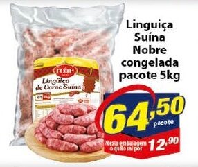 Vencedor Atacadista Linguica Suina Nobre congelada pacote 5kg oferta