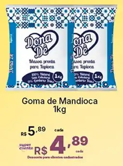 Super Lagoa Goma de Mandioca oferta