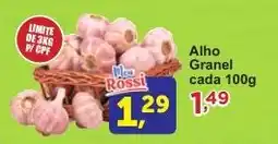 Rossi Supermercado Alho Granel cada oferta