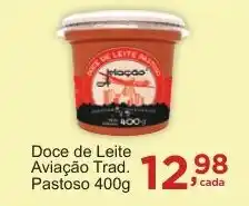 Rossi Supermercado Doce de Leite Aviação Trad. Pastoso oferta