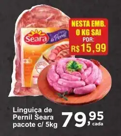 Rossi Supermercado Linguiça de Pernil Seara pacote oferta