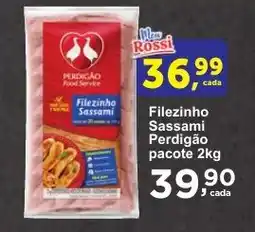 Rossi Supermercado Filezinho Sassami Perdigão pacote oferta