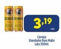 Arena Atacado Cerveja Eisenbahn Puro Malte lata 350ml oferta