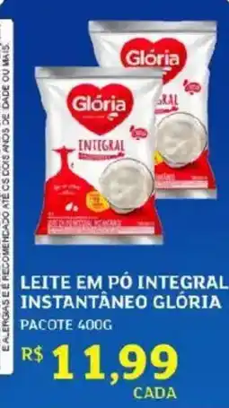 Assaí Atacadista Leite em pó integral instantâneo glória oferta