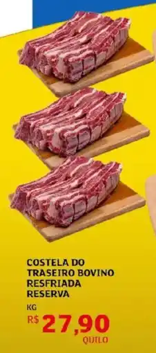 Assaí Atacadista Costela do traseiro bovino resfriada reserva oferta