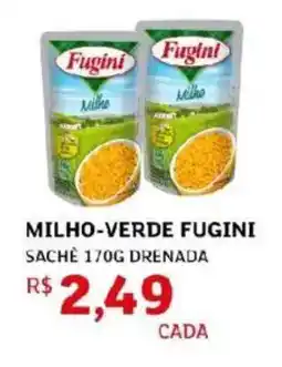 Assaí Atacadista Milho-verde fugini sache drenada oferta