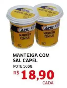 Assaí Atacadista Manteica com sal capel oferta