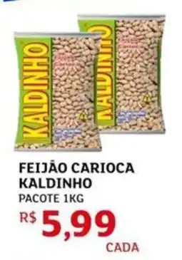Assaí Atacadista Feijão carioca kaldinho pacote oferta