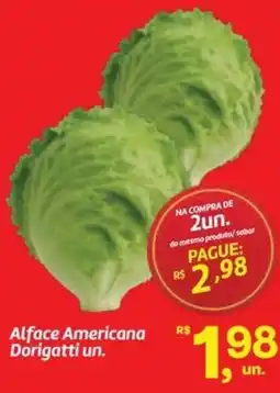 Fort Atacadista Alface Americana Dorigatti un. oferta