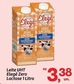 Fort Atacadista Leite UHT Elegê Zero Lactose oferta