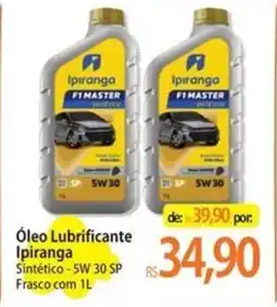 Atacadão Óleo Lubrificante Ipiranga Sintético-SW 30 SP Frasco oferta