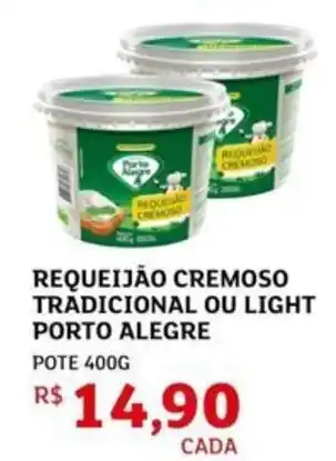 Assaí Atacadista Requeijão cremoso tradicional ou light porto alegre oferta