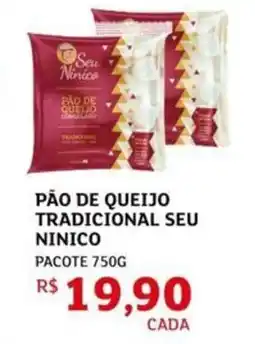 Assaí Atacadista Pão de queijo tradicional seu ninico oferta