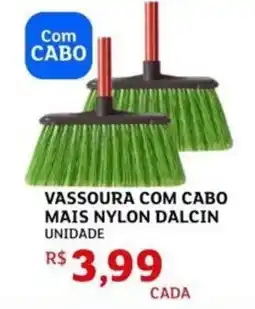 Assaí Atacadista Vassoura com cabo mais nylon dalcin unidade oferta