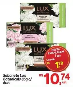 Fort Atacadista Sabonete Lux Botanicals c/ 6un. oferta